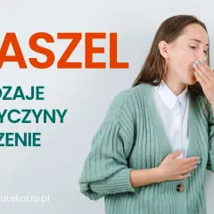Kobieta zakrywa usta, kaszląc. Obok napis "KASZEL", "RODZAJE", "PRZYCZYNY", "LECZENIE". Może to być kaszel na tle nerwowym.
