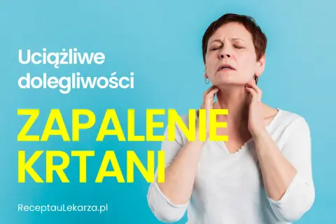 Kobieta z bólem gardła, tekst "Zapalenie krtani".