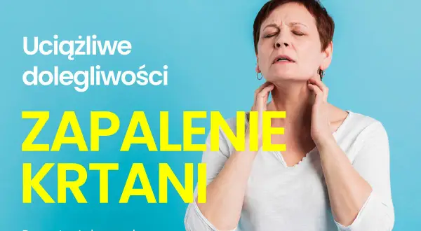 Kobieta z bólem gardła, tekst "Zapalenie krtani".