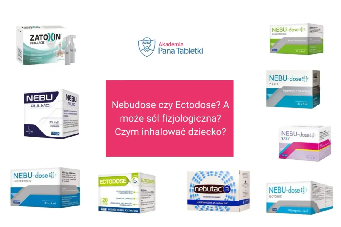 Różne preparaty do inhalacji: Zato(in), Nebu-dose (hipertoniczny, izotoniczny, z kwasem hialuronowym, dla dzieci), Nebu Pulmo, Ectodose, Nebutac 3. Jaka sól do inhalacji na zatoki?