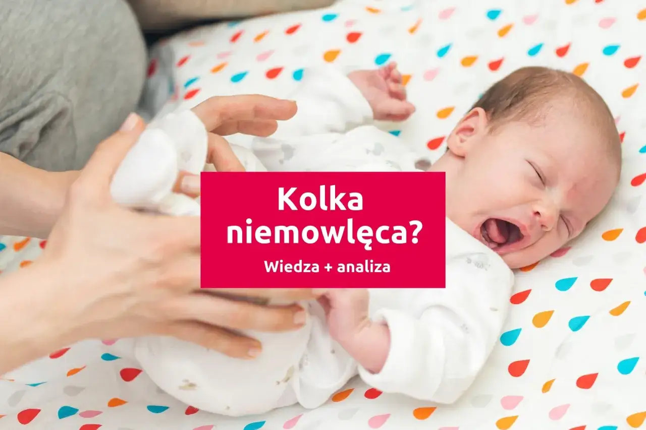 Płacz niemowlaka z kolką. Rodzic próbuje pomóc, a na ekranie napis 